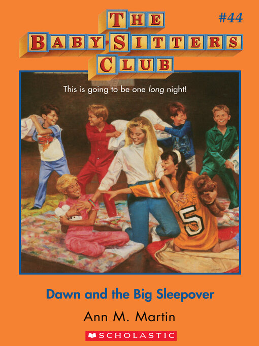Title details for Dawn and the Big Sleepover by Ann M. Martin - Wait list
